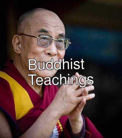 Buddhist<br/>Teachings